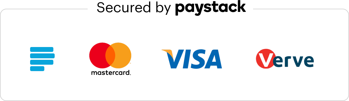 Secured by Paystack with Mastercard, Visa and Verve